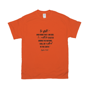 Be Still T-shirts