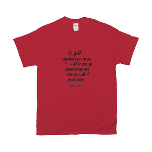 Be Still T-shirts
