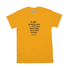 Load image into Gallery viewer, Be Still T-shirts