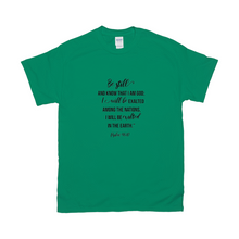 Load image into Gallery viewer, Be Still T-shirts